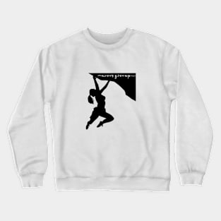 Never give up Crewneck Sweatshirt